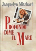 PROFONDO COME IL MARE