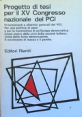 PROGETTO DI TESI PER IL XV CONGRESSO NAZIONALE DEL PCI