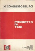 PROGETTO DI TESI PER L’XI CONGRESSO DEL P.C.I.