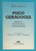 PSICOGERAGOGIA. Mente, vecchiaia, educazione