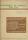 QUADERNI DI STORIA DEL PCI: LA ROTTURA DEI GOVERNI DI …