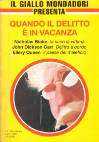 QUANDO IL DELITTO E’ IN VACANZA (Il giallo Mondadori presenta …