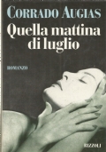 QUELLA MATTINA DI LUGLIO