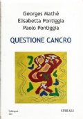 QUESTIONE CANCRO