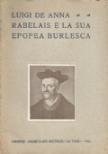 RABELAIS E LA SUA EPOPEA BURLESCA