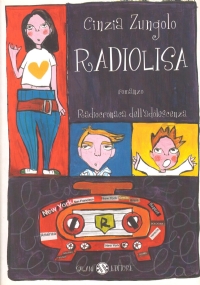 RADIOLISA. Radiocronaca dell’adolescenza