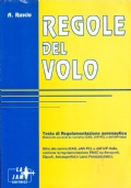 REGOLE DEL VOLO. Testo di Regolamentazione aeronautica