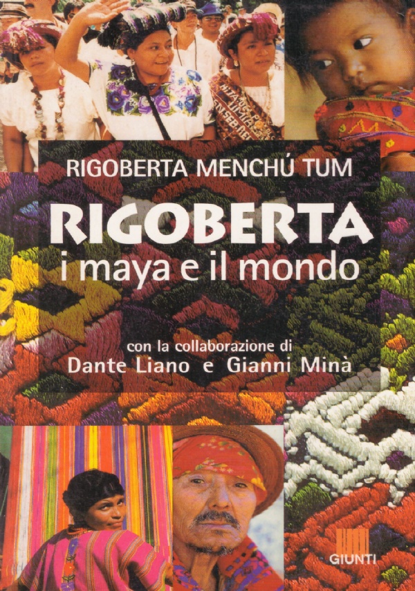 RIGOBERTA I MAYA E IL MONDO