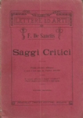 SAGGI CRITICI di Francesco De Sanctis (3 volumi)