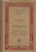 SAGGI DI PUREZZA DEI PRODOTTI ERBA PER USO SCIENTIFICO E …