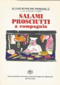 SALAMI PROSCIUTTI & COMPAGNIA