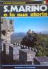 SAN MARINO E LA SUA STORIA