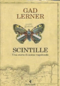 SCINTILLE. Una storia di anime vagabonde