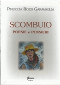 SCOMBUIO: Poesie e Pensieri (2 volumi in cofanetto)