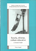 SCUOLA, RIFORME, CULTURE EDUCATIVE