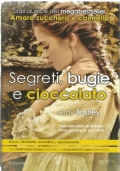 SEGRETI, BUGIE E CIOCCOLATO