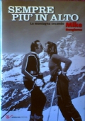 SEMPRE PIU’ IN ALTO - La montagna vista da Mike …