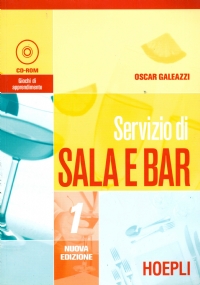 SERVIZIO DI SALA E BAR 1. Nuova edizione (Con CD-ROM)