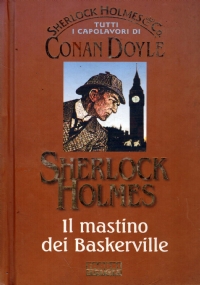 SHERLOCK HOLMES: IL MASTINO DEI BASKERVILLE