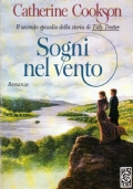 SOGNI NEL VENTO. Il secondo episodio della storia di Tilly …