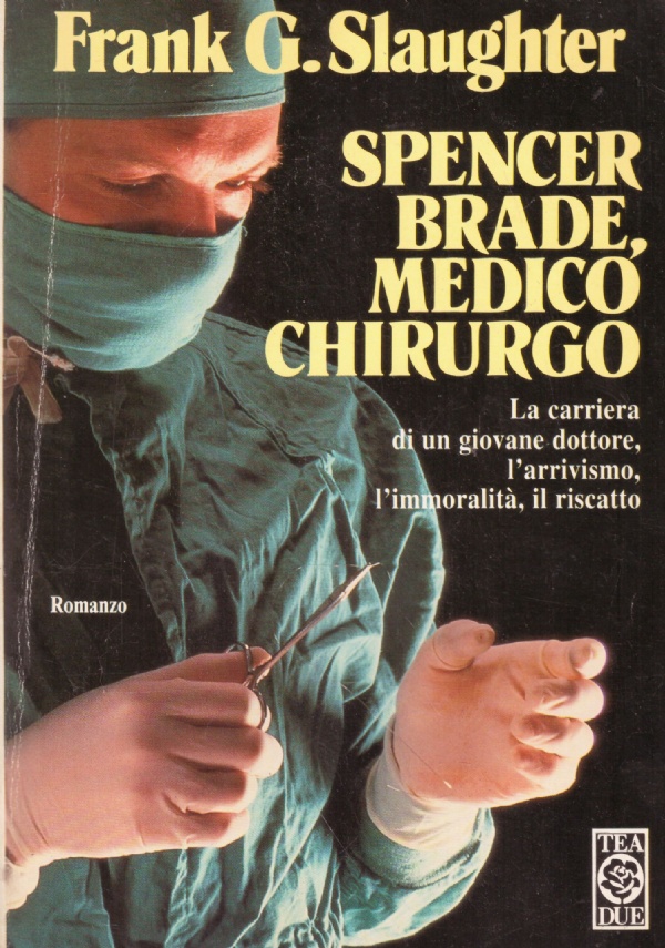 SPENCER BRADE MEDICO-CHIRURGO