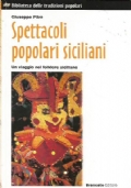 SPETTACOLI POPOLARI SICILIANI. Un viaggio nel folklore siciliano