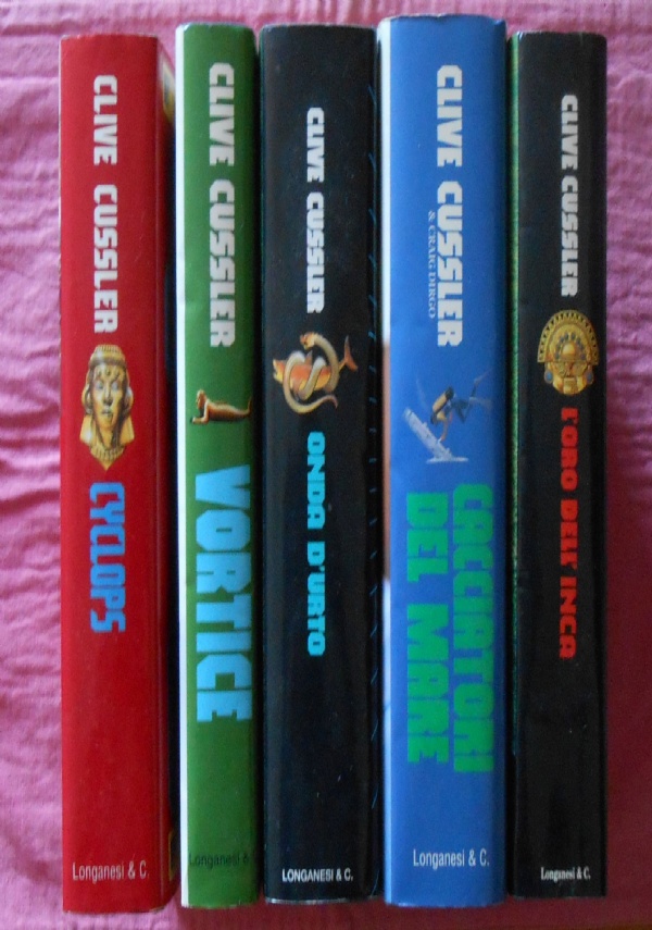 STOCK 5 VOLUMI ’CLIVE CUSSLER’ cartonati: L’ORO DELL’INCA - CACCIATORI …