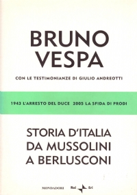 STORIA D’ITALIA DA MUSSOLINI A BERLUSCONI. 1943: l’arresto del Duce …