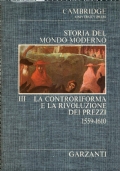 Storia del Mondo moderno n. 3: LA CONTRORIFORMA E LA …