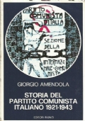 STORIA DEL PARTITO COMUNISTA ITALIANO 1921-1943