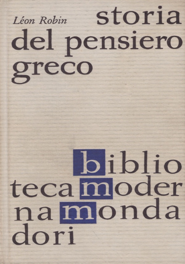 STORIA DEL PENSIERO GRECO