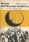 STORIA DELL’EUROPA MODERNA volume 3: Dal 1923 ai giorni nostri