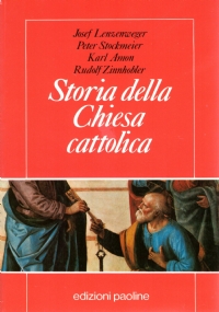 STORIA DELLA CHIESA CATTOLICA