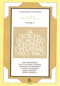 Storia della Filosofia volume VI°: LA FILOSOFIA DEL MONDO SCIENTIFICO …