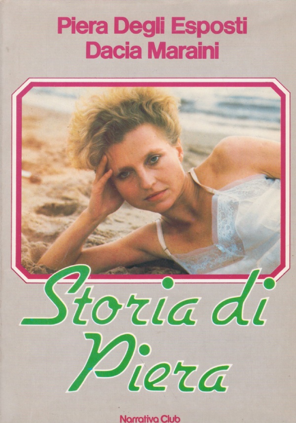 STORIA DI PIERA