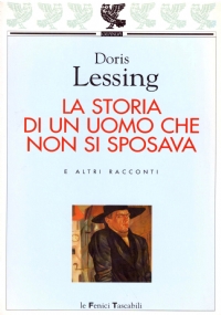 STORIA DI UN UOMO CHE NON SI SPOSAVA e altri …