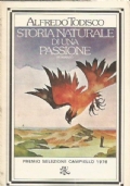 STORIA NATURALE DI UNA PASSIONE
