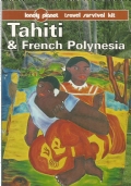TAHITI & FRENCH POLYNESIA (lonely Planet)