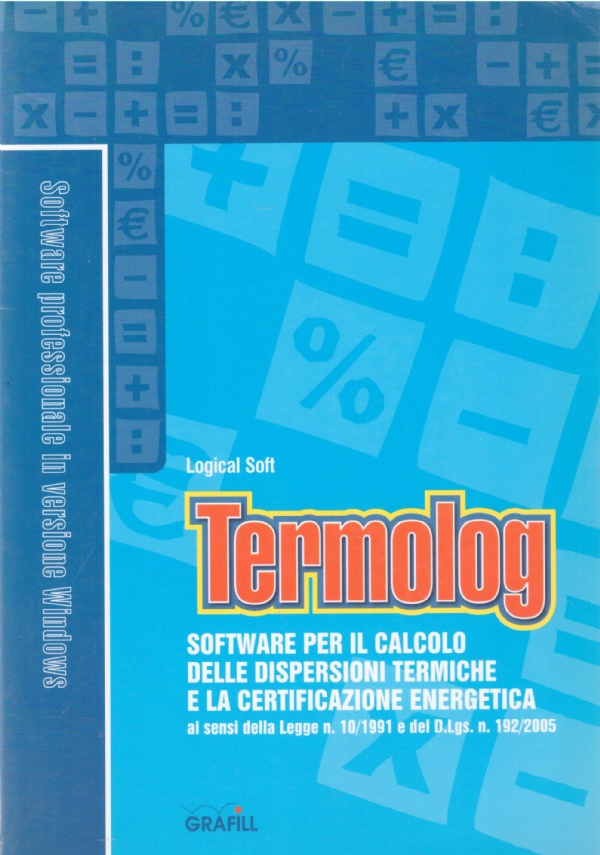 TERMOLOG. Software per il calcolo delle dispersioni termiche e la …