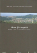 TERRE DI CASTELLI. Per valli e monti nei domini Fieschi …