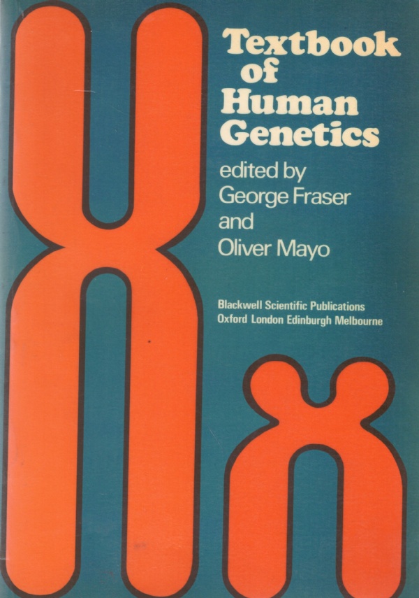 TEXTBOOK OF HUMAN GENETICS