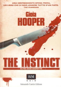 THE INSTINCT. Oltre ogni sospetto