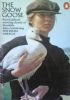 THE SNOW GOOSE - THE SMALL MIRACLE (2 racconti)
