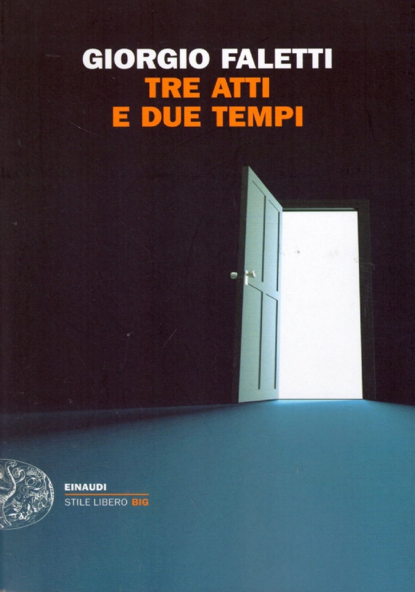 TRE ATTI E DUE TEMPI