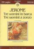 TRE UOMINI IN BARCA - TRE UOMINI A ZONZO