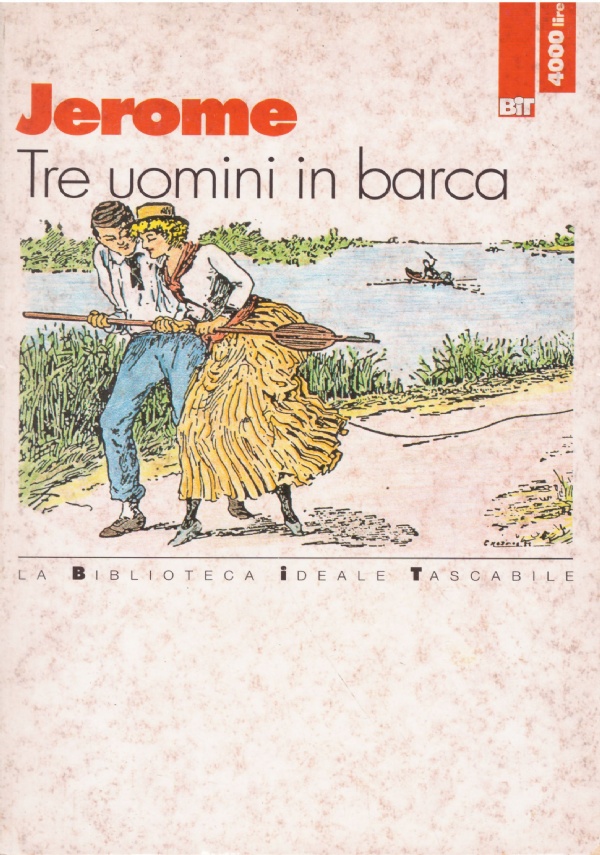 TRE UOMINI IN BARCA (per tacer del cane)