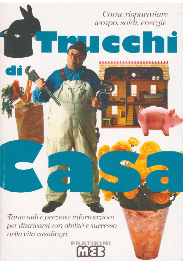 TRUCCHI DI CASA