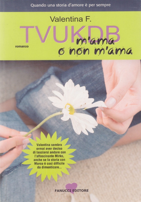 TVUKDB. M’ama o non m’ama