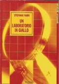 UN LABORATORIO IN GIALLO