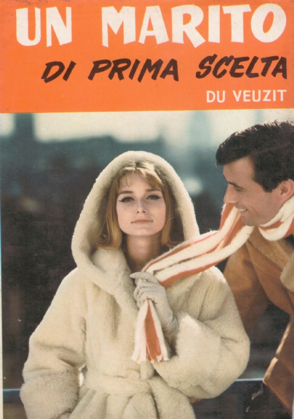 UN MARITO DI PRIMA SCELTA